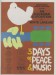 Three days of peace and music